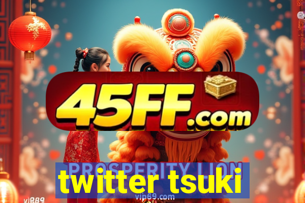 twitter tsuki